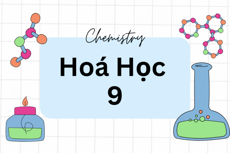 Hóa học 9
