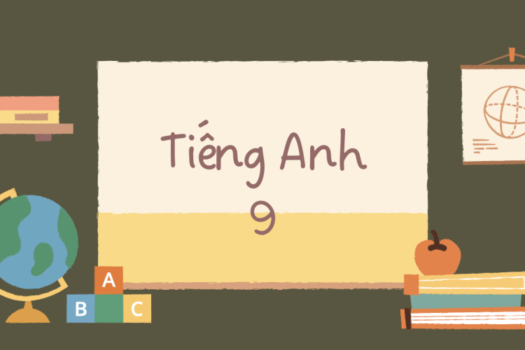 Tiếng Anh 9